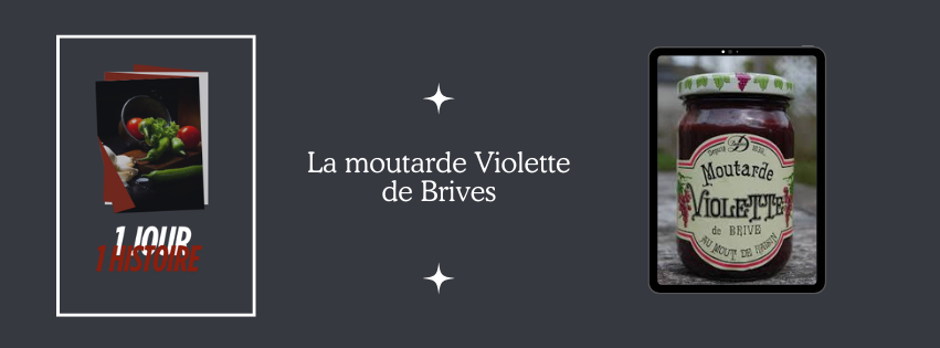 La moutarde violette de Brives